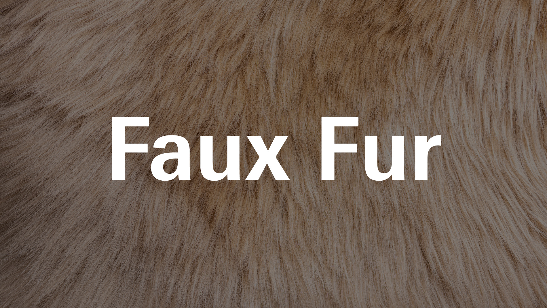 Faux Fur